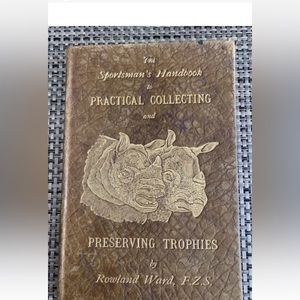 The Sportman’s Handbook By Rowland Ward F.Z.S. 1894 7th Edition (202 Pages)